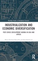 Industrialization and Economic Diversification