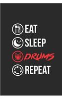 Eat Sleep Drums Repeat: Graph Ruled Notebook / Journal (6 X 9 - 5 X 5 Graph Ruled) - Gift Idea For Drum Player And Musician
