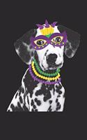 Dalmatian Notebook - Mardi Gras Gift for Dalmatian Lovers - Dalmatian Journal: Medium College-Ruled Journey Diary, 110 page, Lined, 6x9 (15.2 x 22.9 cm)