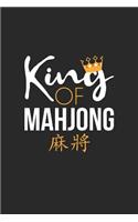 Mahjong Notebook - King of Mahjong Board Game Lover Mahjong Player - Mahjong Journal