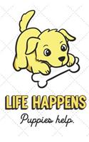Life Happens Puppies Help