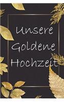 Unsere Goldene Hochzeit