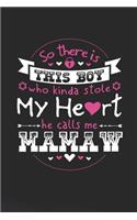 So There's This Boy Who Kinda Stole My Heart He Calls Me Mamaw