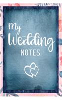 My Wedding Notes