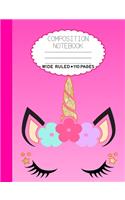 Composition Notebook: Unicorn Composition Notebook for Teens Girls Pink Fantasy Back to School Suplies