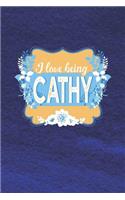 I Love Being Cathy