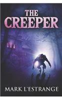 The Creeper: Large Print Edition