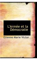 L'Arm E Et La D Mocratie