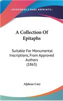 A Collection Of Epitaphs