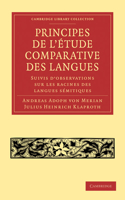 Principes de l'Étude Comparative Des Langues