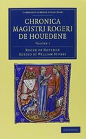 Chronica Magistri Rogeri de Houedene 4 Volume Set