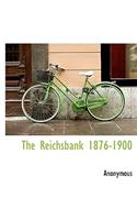 Reichsbank 1876-1900