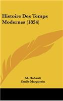 Histoire Des Temps Modernes (1854)