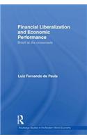 Financial Liberalization and Economic Performance
