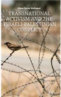 Transnational Activism and the Israeli-Palestinian Conflict