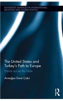 United States and Turkey's Path to Europe