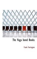 The Vaga Bond Books