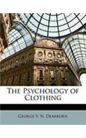 The Psychology of Clothing