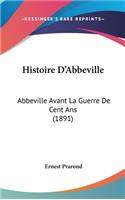 Histoire D'Abbeville