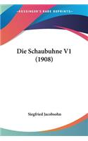 Die Schaubuhne V1 (1908)