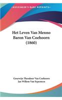 Het Leven Van Menno Baron Van Coehoorn (1860)