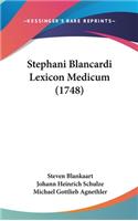 Stephani Blancardi Lexicon Medicum (1748)