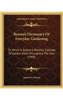 Beeton's Dictionary Of Everyday Gardening