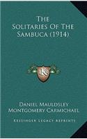 The Solitaries of the Sambuca (1914)