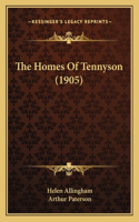 The Homes of Tennyson (1905)