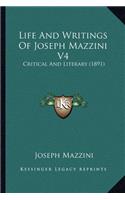 Life And Writings Of Joseph Mazzini V4
