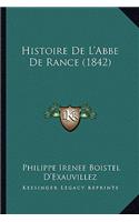 Histoire De L'Abbe De Rance (1842)