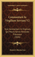 Commentarii In Virgilium Serviani V2