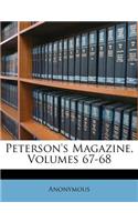 Peterson's Magazine, Volumes 67-68