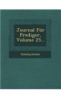Journal Fur Prediger, Volume 25...: (German)