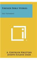 Fireside Bible Stories