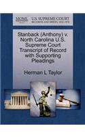 Stanback (Anthony) V. North Carolina U.S. Supreme Court Transcript of Record with Supporting Pleadings