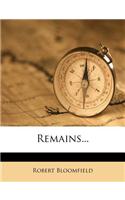 Remains...