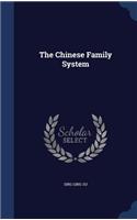 The Chinese Family System