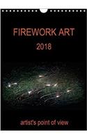 Firework Art 2018 Artist's Point of View 2018