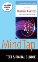 Bundle: Business Analytics: Data Analysis & Decision Making, 6th + Mindtap Business Statistics, 2 Terms (12 Months) Printed Access Card