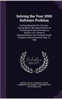 Solving the Year 2000 Software Problem: Creating Blueprints for Success: Hearing Before the Subcommittee on Technology of the Committee on Science, U.S. House of Representatives, One Hundr