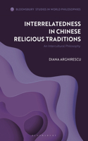 Interrelatedness in Chinese Religious Traditions