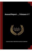 Annual Report ..., Volumes 1-7