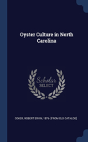 Oyster Culture in North Carolina