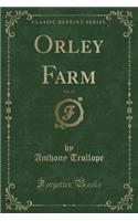 Orley Farm, Vol. 12 (Classic Reprint)