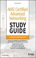 AWS Certified Advanced Networking Study Guide: Specialty (ANS-C01) Exam(Sybex Study Guide)