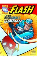 Captain Boomerang's Comeback!