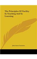 Principles of Facility in Teaching and in Learning