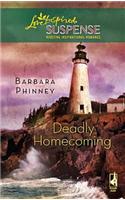 Deadly Homecoming