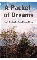 A Packet of Dreams